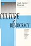 Culture and Democracy: The Struggle for Form in Society and Architecture in Chicago and The Middle West During the Life and