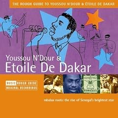 The Rough Guide to Youssou N'dour and Etoile De Dakar