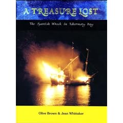 A Treasure Lost: The Spanish Wreck in Tobermory Bay
