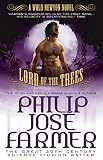 Lord of the trees : Volume X of the Memoirs of lord Grandrith