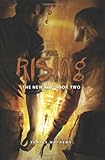 The Rising (The New Kid)