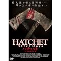 HATCHET�@After Days [DVD]