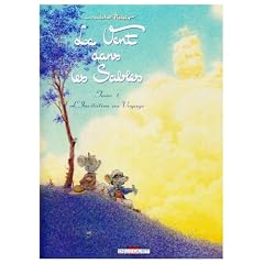 Le Vent dans les Sables, Tome 1 :