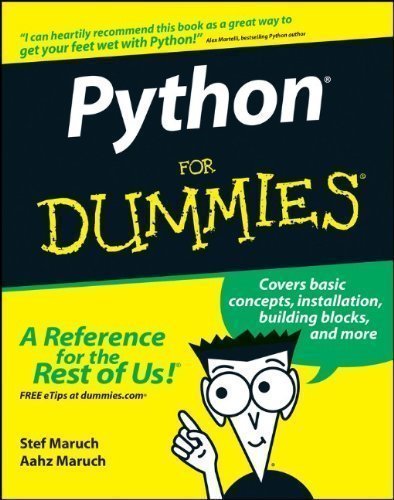 Python For Dummies by Maruch, Stef, Maruch, Aahz (2006)