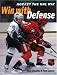 Hockey The NHL Way: Win With Defense