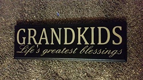 Personalized GRANDKIDS GRANDCHILDREN GRANDMA GRANDPA Sign Life's greatest blessings 7x22