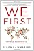 We First: How Brands and Consumers Use Social Media to Build a Better World