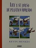 Lily Y Su Bolso De Plastico Morado (Lilly's Purple Plastic Purse) (with Audio CD) (Live Oak Readalong) (Spanish Edition)