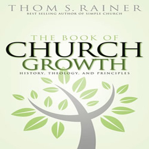 The Book of Church Growth