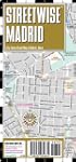 Streetwise Madrid Map - Laminated Cit...