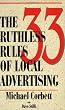 The 33 Ruthless Rules of Local Advertising