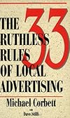 The 33 Ruthless Rules of Local Advertising