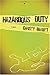 Hazardous Duty