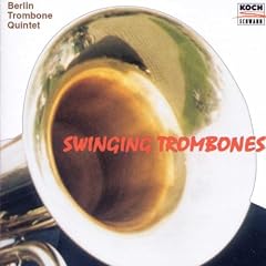 Posaunenquintett Berlin Vol. 3 (Swinging Trombones)