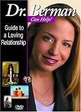 Dr. Laura Berman Can Help! - Guide to Loving Relationship