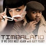 If We Ever Meet Again (2-Track) - Timbaland