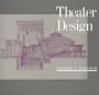 Theater Design: Second Edition