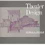Theater Design: Second Edition