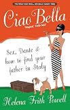 Ciao bella : in search of my Italian father