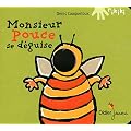 MONSIEUR POUCE SE DEGUISE (2011)