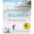 Fly Away Home: A Novel