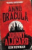 Anno Dracula 1976-1991 : Johnny Alucard