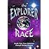 The Explorer Race (Explorer Race Series, Book 1)