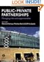 Public-Private Partnerships: Managing Risks and Opportunities