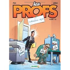 Les Profs, Tome 10 : Motivation : 10/10