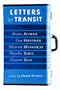 Letters of Transit: Reflections on Exile and Memory