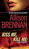 Kiss Me, Kill Me