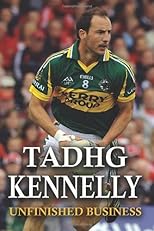 Tadhg Kennelly: Unfinished Business