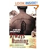 Always Running: La Vida Loca: Gang Days in L.A.