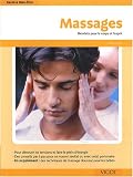 Livres Massages - Massages : Bienfaits pour le corps et l'esprit