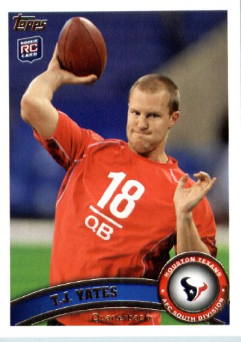 2011 Topps Football Card # 74 T.J. Yates RC - Houston Texans (RC - Rookie Card) NFL Trading Card in a Protective Case!