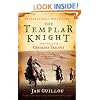 The Templar Knight: Book Two of the Crusades Trilogy