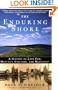 The Enduring Shore: A History of Cape Cod, Martha's Vineyard, and Nantucket