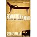Revolution in Mind: The Creation of Psychoanalysis