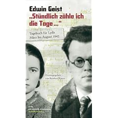 "St�ndlich z�hle ich die Tage! ...": Tagebuch f�r Lyda. M�rz - August 1942