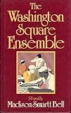 The Washington Square ensemble