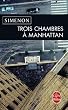 Trois chambres � Manhattan
