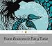 Fairy Tales. Hans Christian Andersen (Puffin Classics)