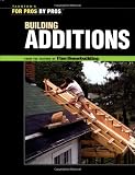 Building Additions (For Pros By Pros)
