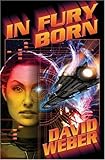 In Fury Born