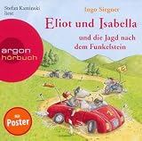 Eliot und Isabella und die Jagd nach dem Funkelstein (1 CD)