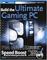 Build the Ultimate Gaming PC (ExtremeTech Series) (Paperback)