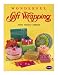 Wonderful Gift Wrapping (Gift Wrapping)