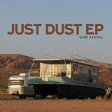 Gabe Hascall Just Dust Ep