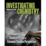investigating chemistry introductory chemistry from a forensic science perspective