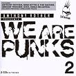 We Are Punks 2